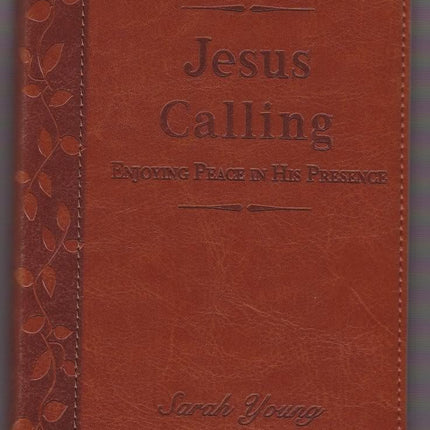 Jesus Calling : Enjoying Peace in His Presence
