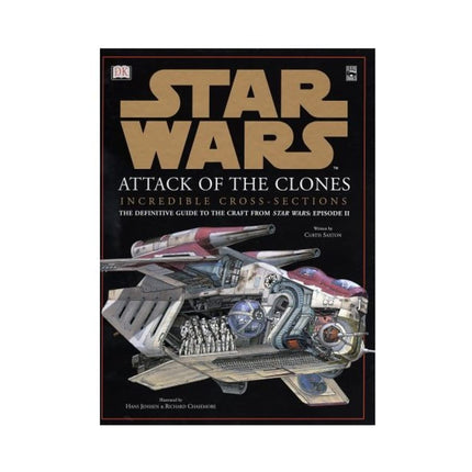 Star Wars: Attack of the Clones Incredible Cross-Sections