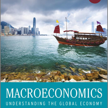 Macroeconomics: Understanding the Global Economy