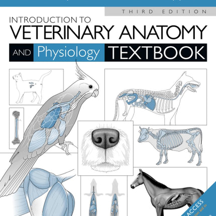 Introduction to Veterinary Anatomy and Physiology Textbook