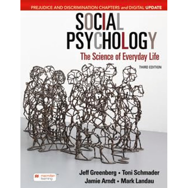 Social Psychology Digital Update: The Science of Everyday Life: Prejudice and Discrimination Chapters