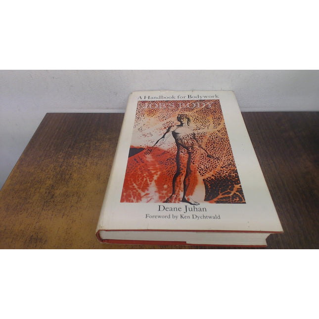 Job's Body: A Handbook for Bodywork