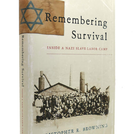 Remembering Survival: Inside a Nazi Slave-Labor Camp