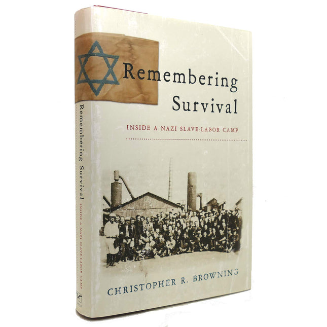 Remembering Survival: Inside a Nazi Slave-Labor Camp