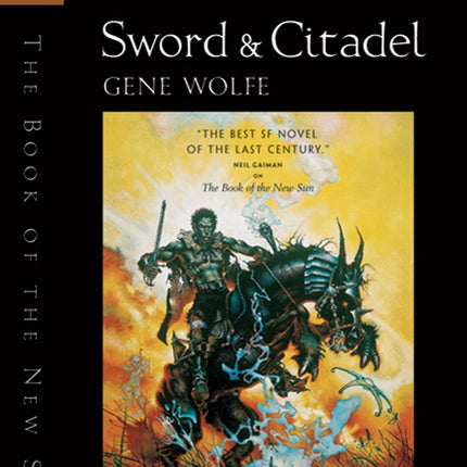 Sword & Citadel: The Second Half of The Book of the New Sun