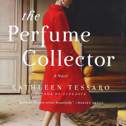 The Perfume Collector: A Novel