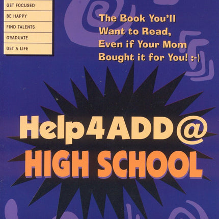Help4ADD At High School