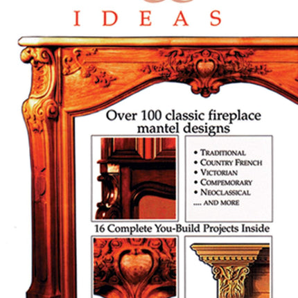 Fireplace & Mantel Ideas: Over 100 Classic Fireplace Mantel Designs