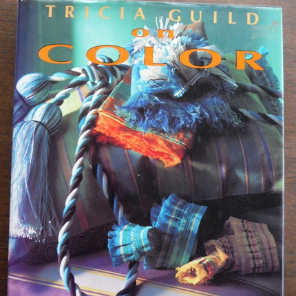 Tricia Guild on Color