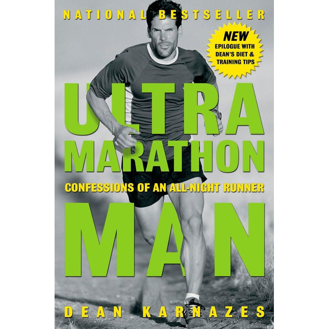 Ultramarathon Man: Confessions of an All-Night Runner