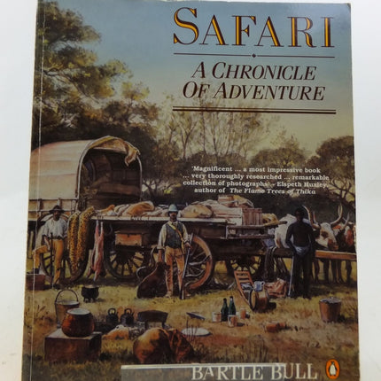 Safari: A Chronicle of Adventure
