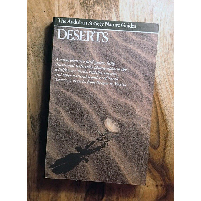 Deserts (Audubon Society Nature Guides)