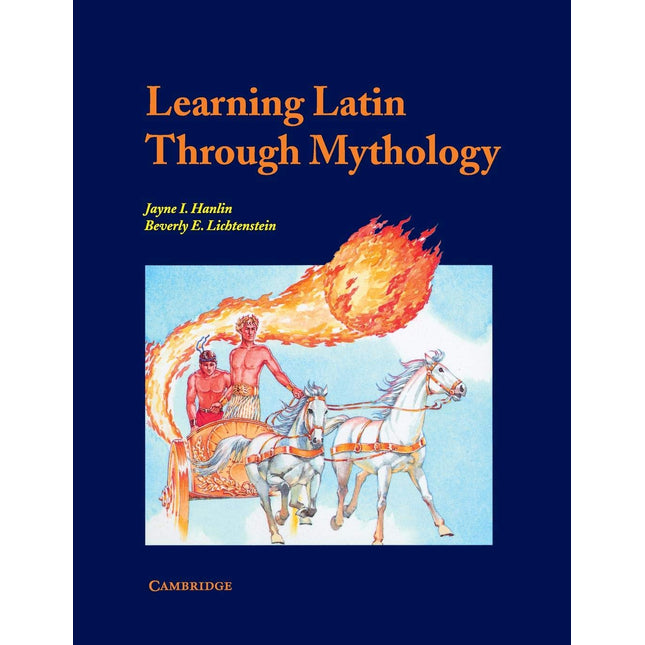 Learning Latin through Mythology (Cambridge Latin Texts)