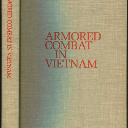 Armored Combat in Vietnam