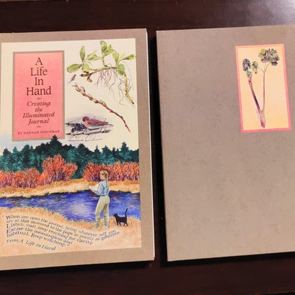 A LIFE IN HAND: Creating the Illuminated Journal