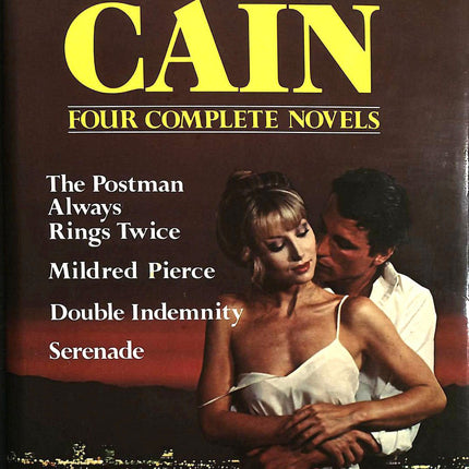 James M Cain: 4 Complete Novels