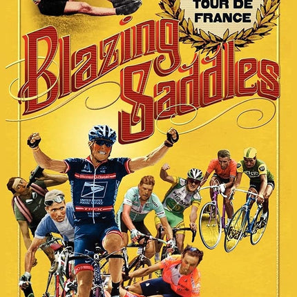 Blazing Saddles: The Cruel & Unusual History of the Tour de France