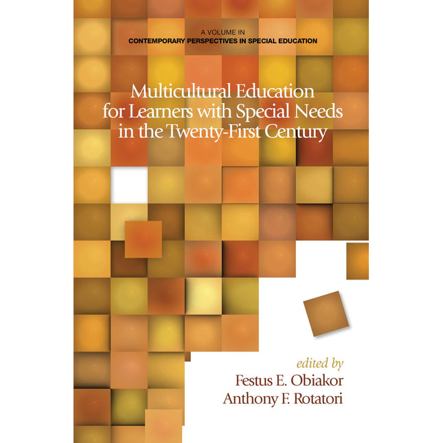 Multicultural Education for Learners with Special Needs in the Twenty-First Century (Contemporary Perspectives in Special Education)