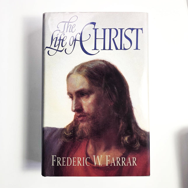 The Life of Christ
