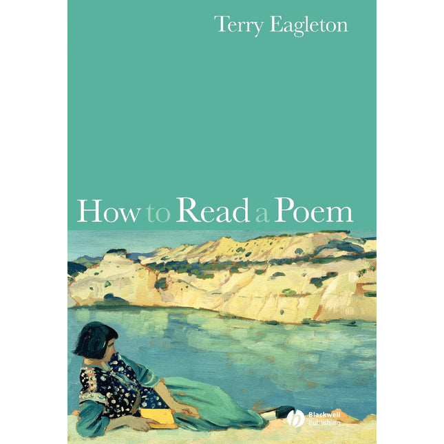 How to Read a Poem