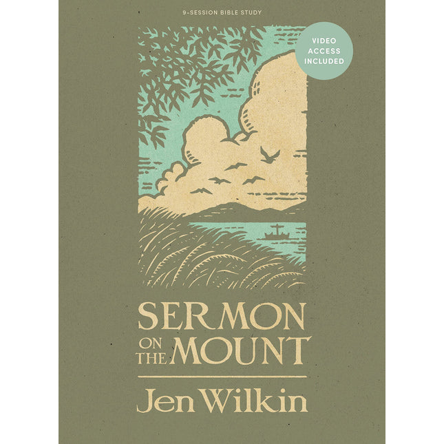 Sermon on the Mount - Bible Study Book with Video Access (Revised and Expanded): 9-Session Bible Study