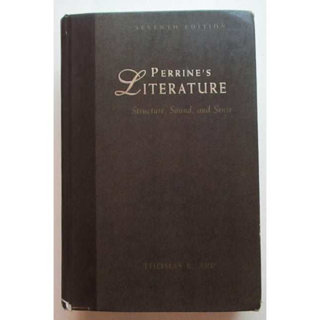 Perrine's Literature: Structure, Sound, and Sense