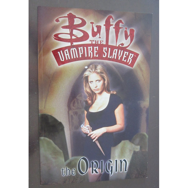 Buffy the Vampire Slayer Vol. 0: The Origin