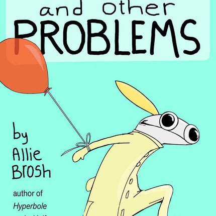 Solutions and Other Problems