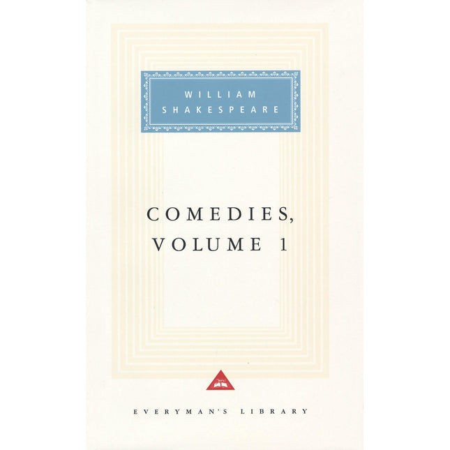 Comedies, vol. 1: Volume 1 (Everyman's Library)
