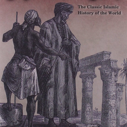 The Muqaddimah: An Introduction to History