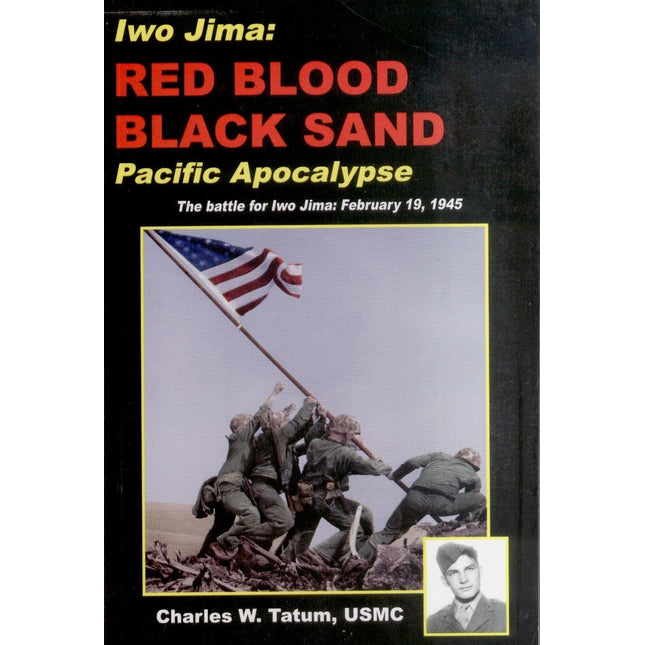 Iwo Jima: Red Blood, Black Sand : Pacific Apocalypse.