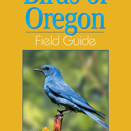 Birds of Oregon Field Guide