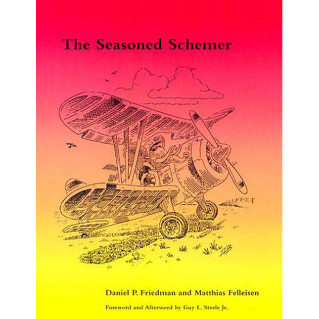 The Seasoned Schemer, second edition (Mit Press)