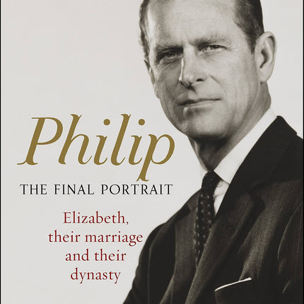 Philip: The Final Portrait
