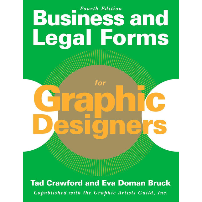 Business and Legal Forms for Graphic Designers