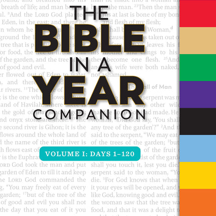 The Bible in a Year Companion, Volume I