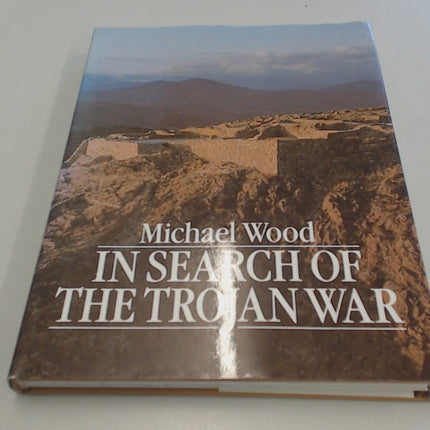 In Search of the Trojan War