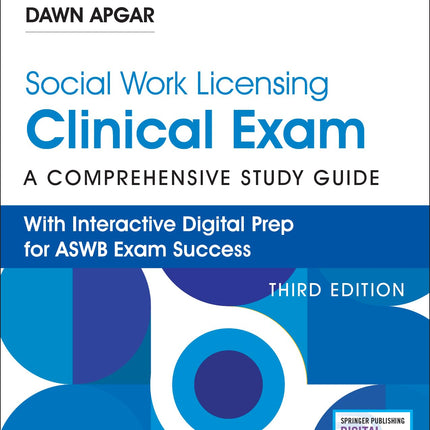 Social Work Licensing Clinical Exam Guide: Study Guide for ASWB Exam – Book + Online LCSW Exam Prep from Dawn Apgar, with Study Plan, Practice Test, and Online Study Community.