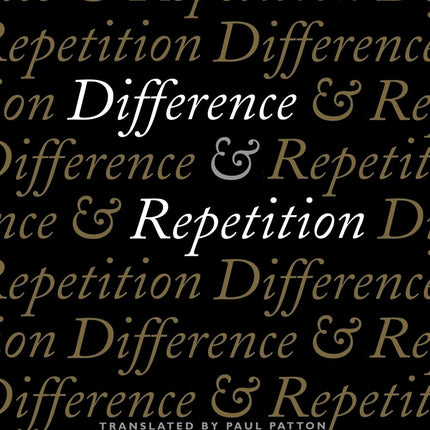 Difference and Repetition