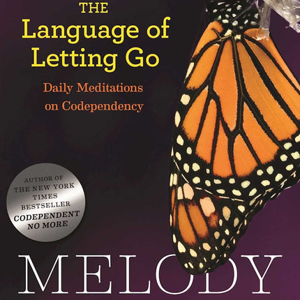 The Language of Letting Go: Daily Meditations for Codependents (Hazelden Meditation Series)