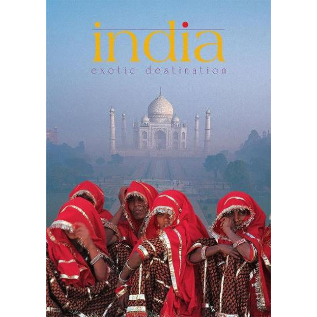 India: Exotic Destination (Exotic Destination India)
