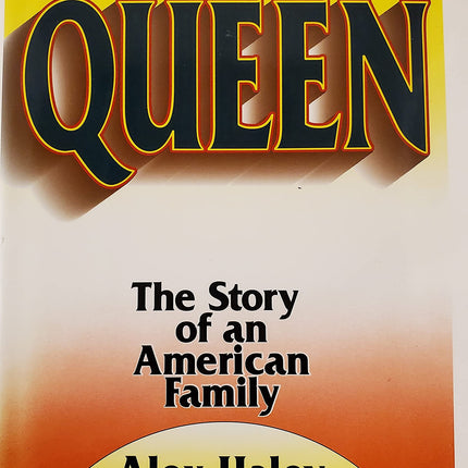 Alex Haley's Queen: The Story of an American Family