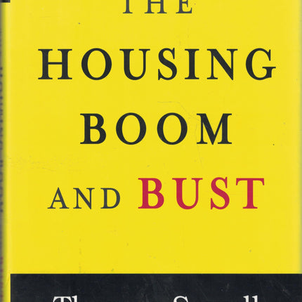 The Housing Boom and Bust