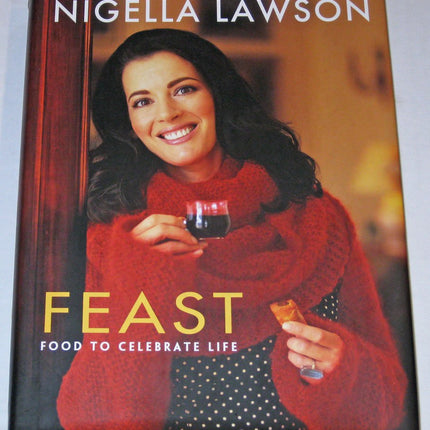 Feast: Food to Celebrate Life (Appearance may vary)