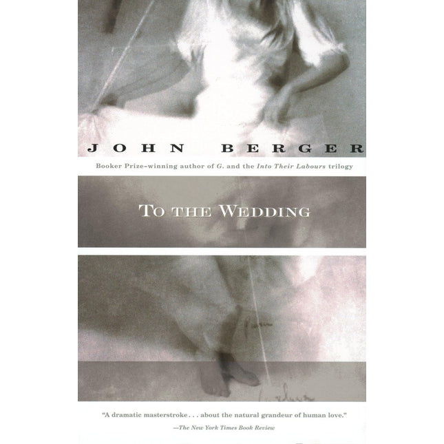 To the Wedding (Vintage International)
