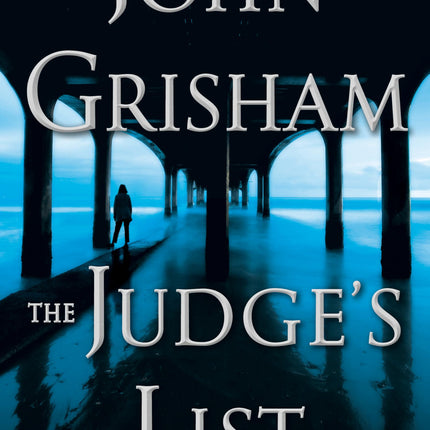 The Judge's List: A Novel (The Whistler)