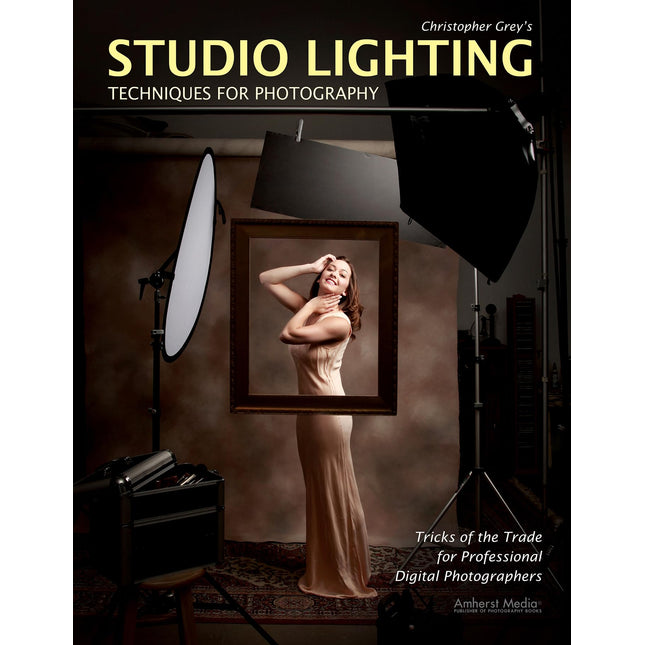Christopher Grey's Studio Lighting Techniques for Photography