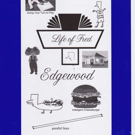 Life of Fred: Edgewood