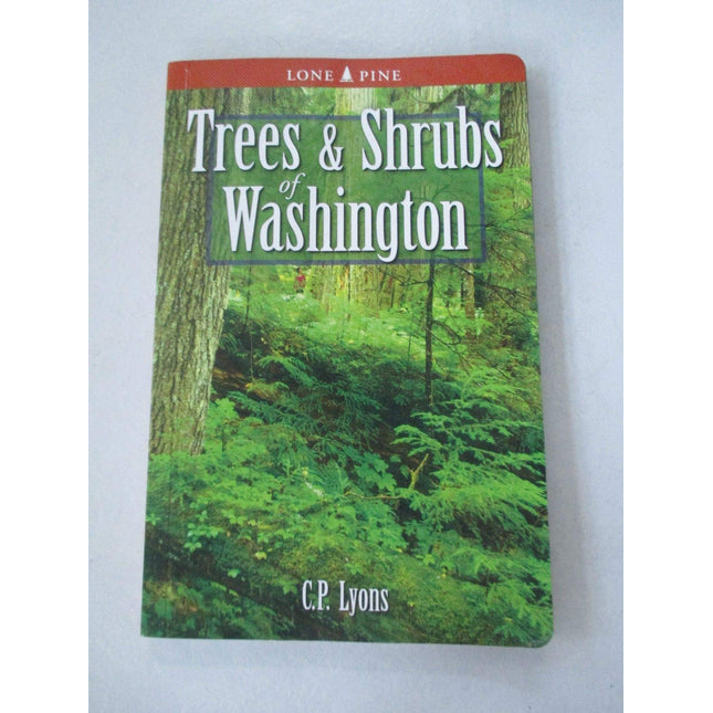 Trees and Shrubs of Washington