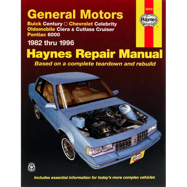 Buick Century, Chevy Celebrity, Olds Ciera/Cutlass Cruiser & Pontiac 6000 (82-96) Haynes Repair Manual (Does not include information specific to diesel engines or 4WD models.)